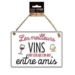 Plaque métal "les meilleurs vins..."