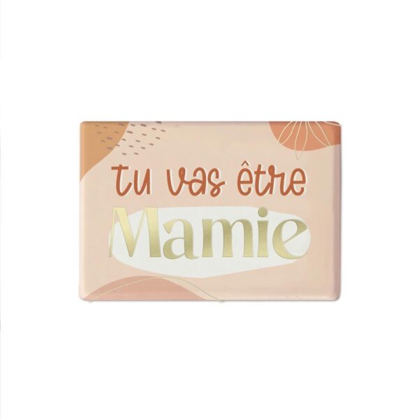 Magnet "Tu vas être Mamie"