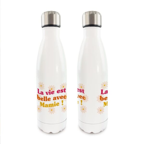 gourde isotherme la vie est belle avec mamie
